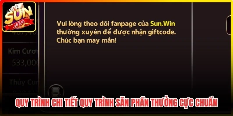 Quy trình chi tiết quy trình săn phần thưởng cực chuẩn