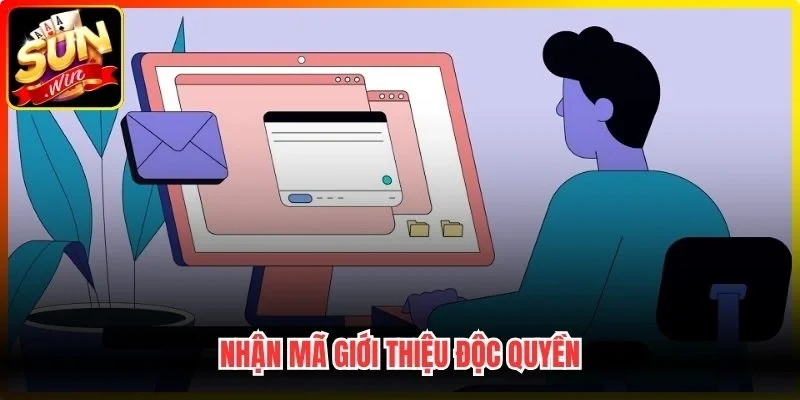 Nhận mã giới thiệu độc quyền